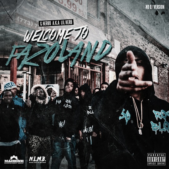 2. Lil Herb “Welcome to Fazoland”