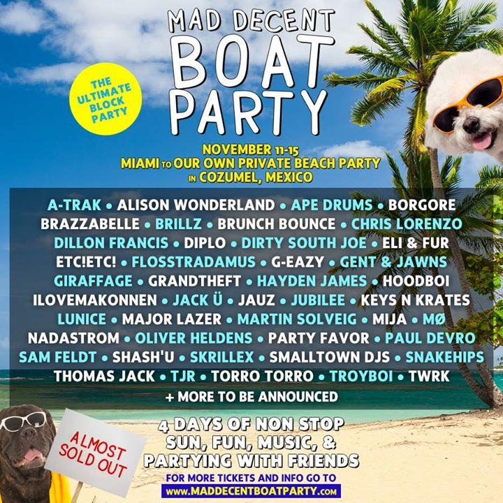 Mad Decent Boat Party