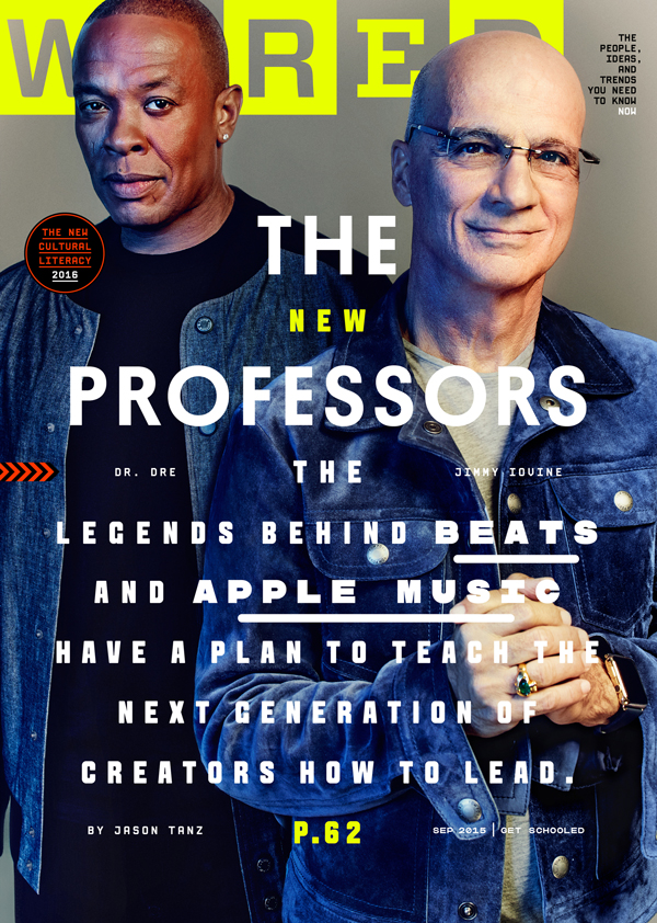 Dr. Dre and Jimmy Iovine cover WIRED Magazine