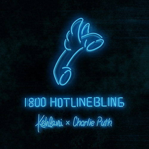 Kehlani and Charlie Puth "Hotline Bling" remix