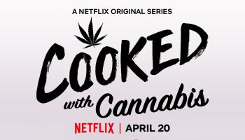 Cooked With Cannabis, Netflix