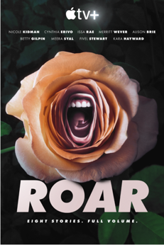 Trailer To Apple TV+ New Anthology Series “Roar” —