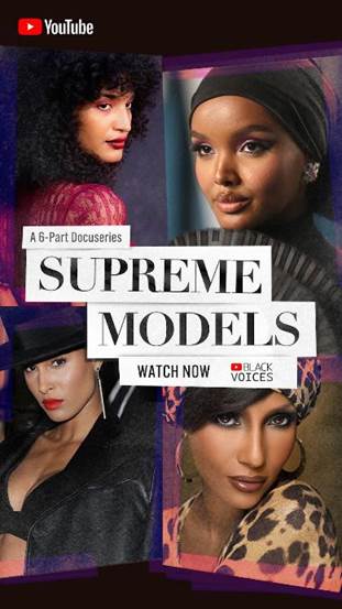 Vogue & Youtube "Supreme Models"
