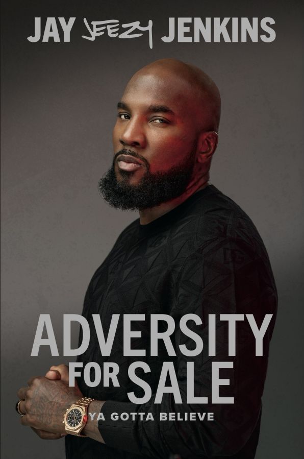 Jeezy Set To Release His First Book 'Adversity For Sale'
