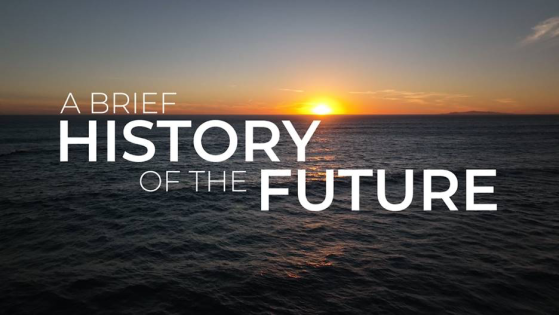 PBS’s Upcoming Docuseries ‘A Brief History of the Future’
Explores Solutions To Existential Threats