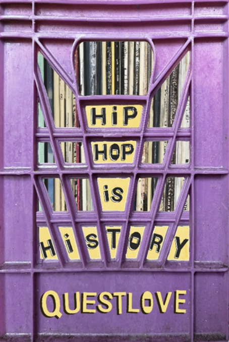 Questlove 'Hip-Hop Is History' Book Cover