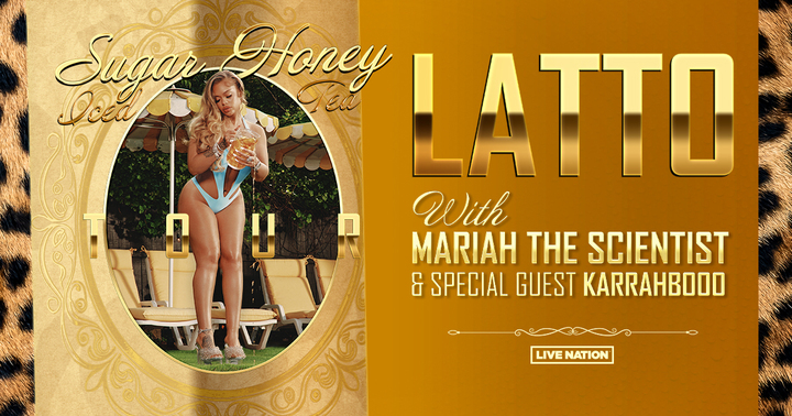 latto sugar honey ice tea tour