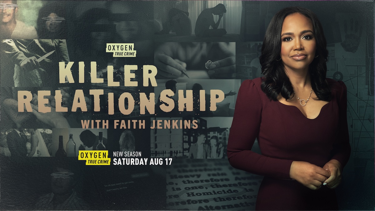 Oxygen True Crime 'Killer Relationship with Faith Jenkins'
