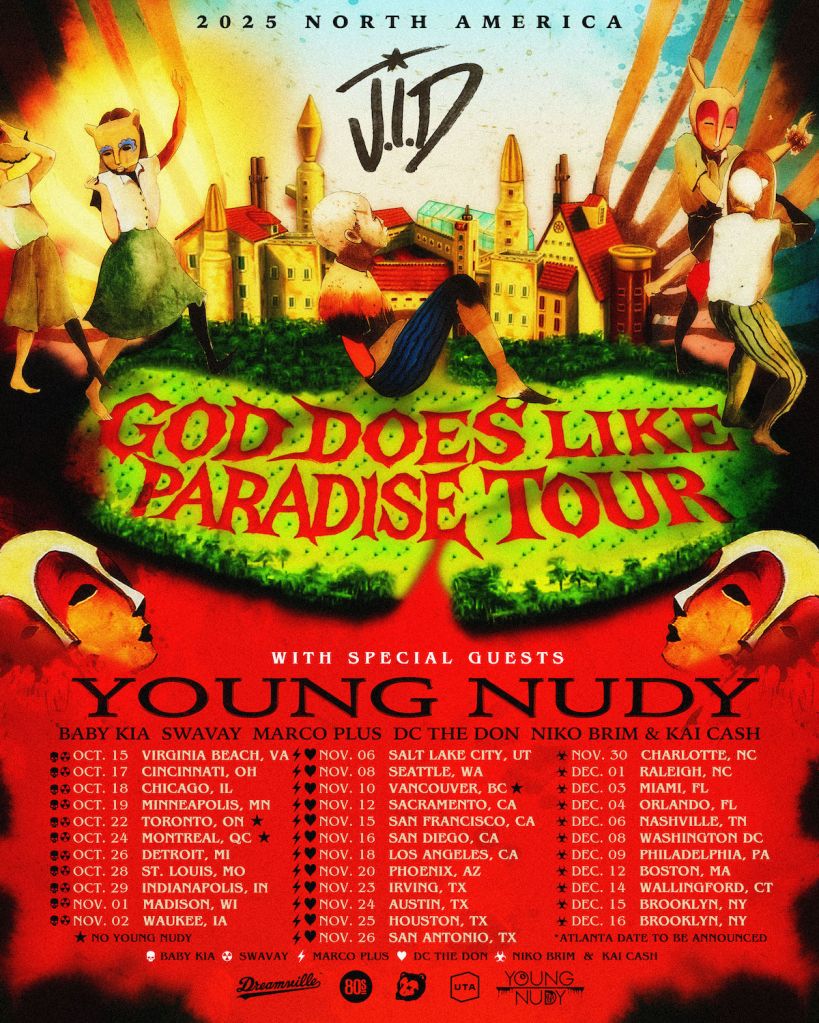 From Atlanta With Love: J.I.D Announces “God Does Like World Tours” Featuring Speacial Guests Young Nudy, Mick Jenkins & More