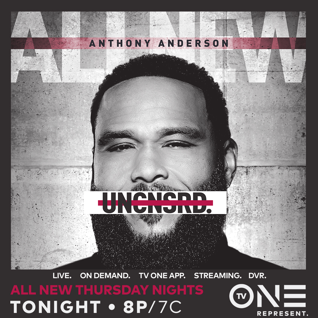 Anthony Anderson - TV One UNCENSORED