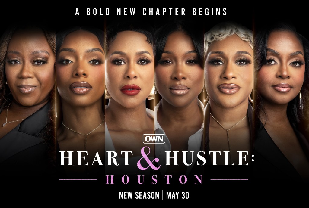 OWN Announces New Season Of ‘Heart & Hustle: Houston’